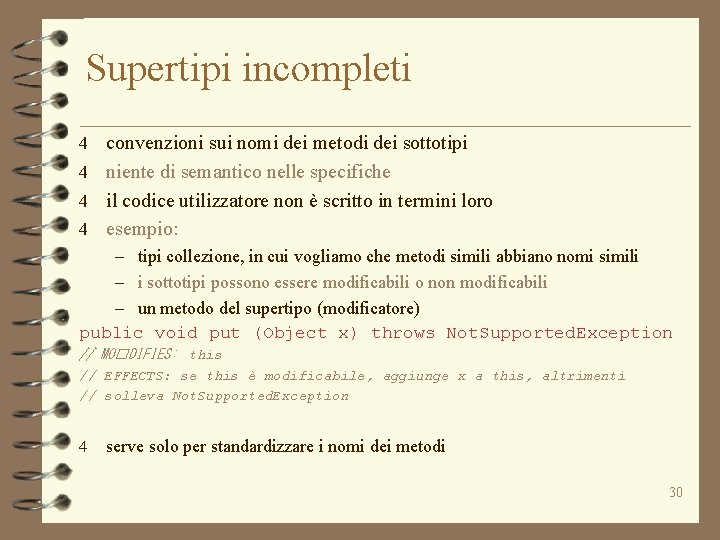 Supertipi incompleti 4 convenzioni sui nomi dei metodi dei sottotipi 4 niente di semantico