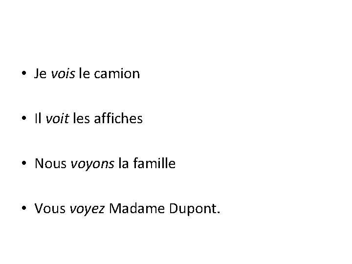 On Voit Croire and voir Seeing is believing Croire to