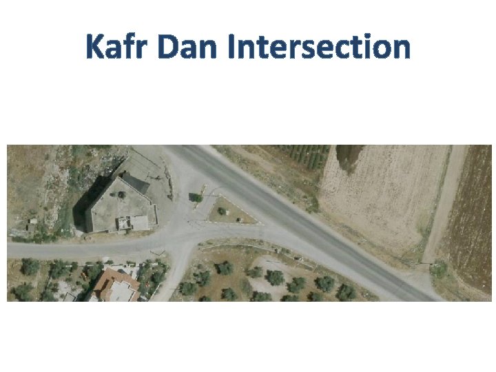 Kafr Dan Intersection 