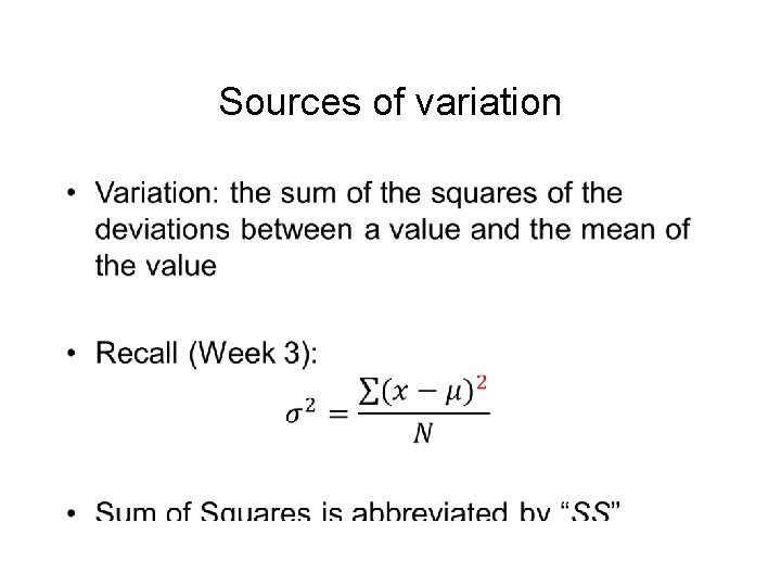Sources of variation • 