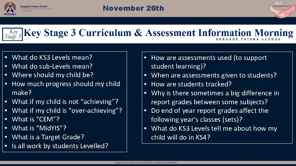November 26 th • • • What do KS 3 Levels mean? What do