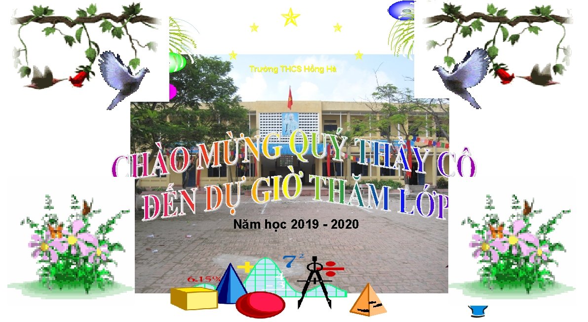  Trường THCS Hồng Hà Năm học 2019 - 2020 