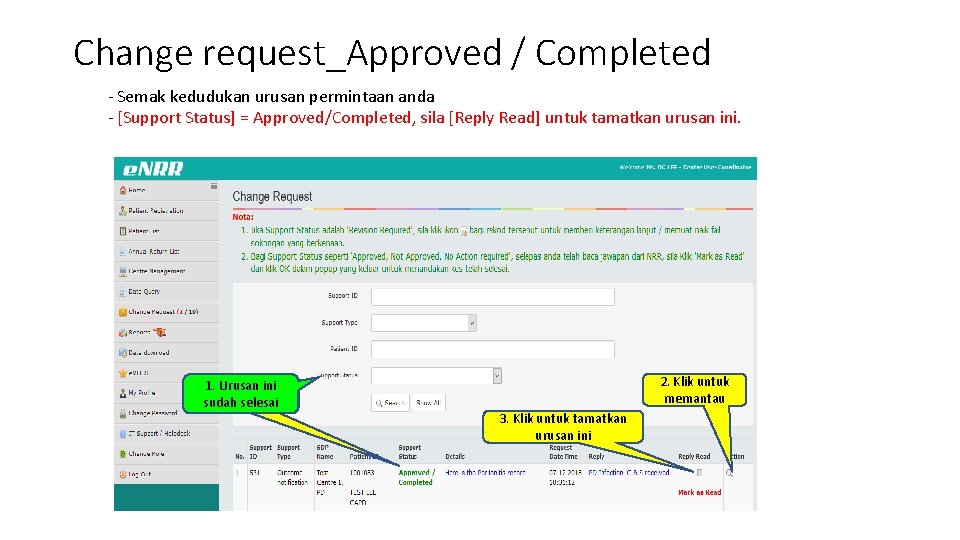 Change request_Approved / Completed - Semak kedudukan urusan permintaan anda - [Support Status] =