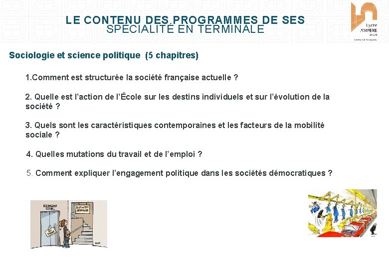 LE CONTENU DES PROGRAMMES DE SES SPÉCIALITÉ EN TERMINALE Sociologie et science politique (5