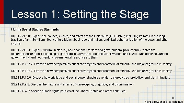 Lesson 1: Setting the Stage Florida Social Studies Standards: SS. 912. W. 7. 8: