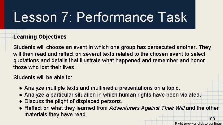 Lesson 7: Performance Task Learning Objectives Students will choose an event in which one