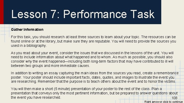 Lesson 7: Performance Task Gather Information For this task, you should research at least