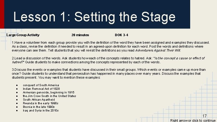 Lesson 1: Setting the Stage Large Group Activity 20 minutes DOK 3 -4 1.