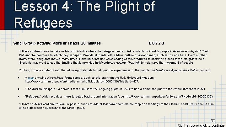 Lesson 4: The Plight of Refugees Small Group Activity: Pairs or Triads 20 minutes