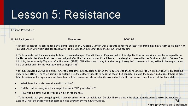 Lesson 5: Resistance Lesson Procedure Build Background 20 minutes DOK 1 -3 1. Begin