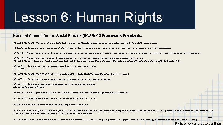 Lesson 6: Human Rights National Council for the Social Studies (NCSS) C 3 Framework