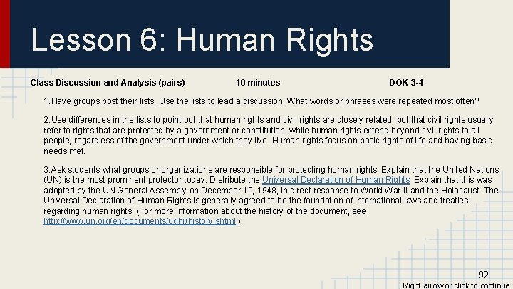 Lesson 6: Human Rights Class Discussion and Analysis (pairs) 10 minutes DOK 3 -4