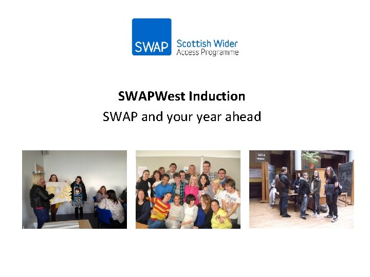 SWAPWest Induction SWAP and your year ahead 