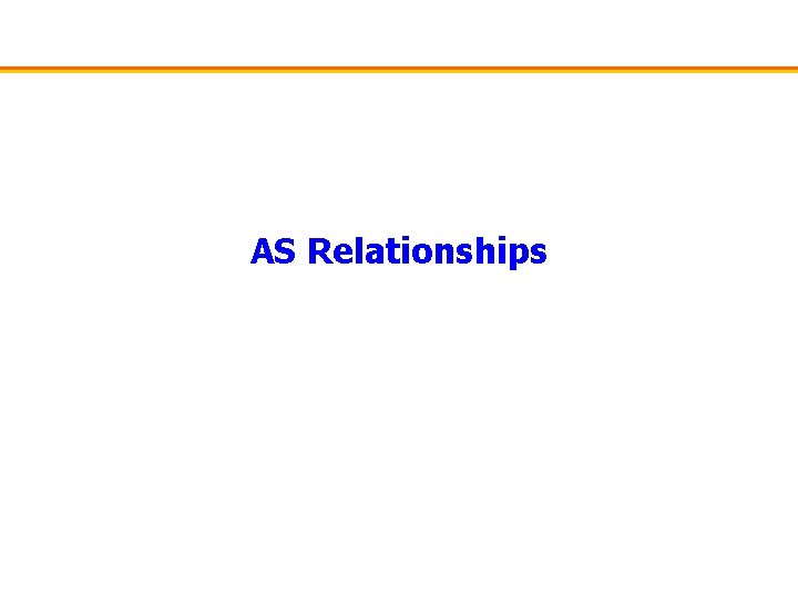AS Relationships 