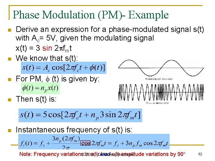 Phase Modulation (PM)- Example n Derive an expression for a phase-modulated signal s(t) with