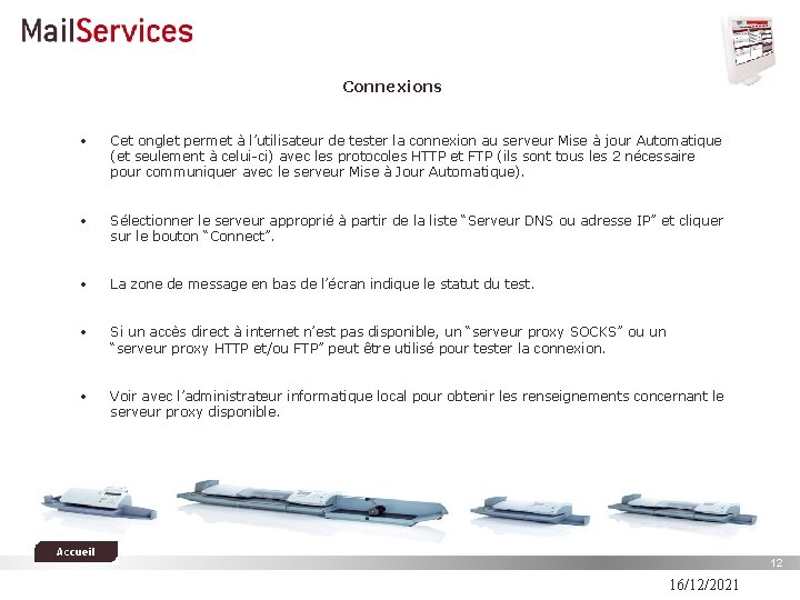 Connexions • Cet onglet permet à l’utilisateur de tester la connexion au serveur Mise