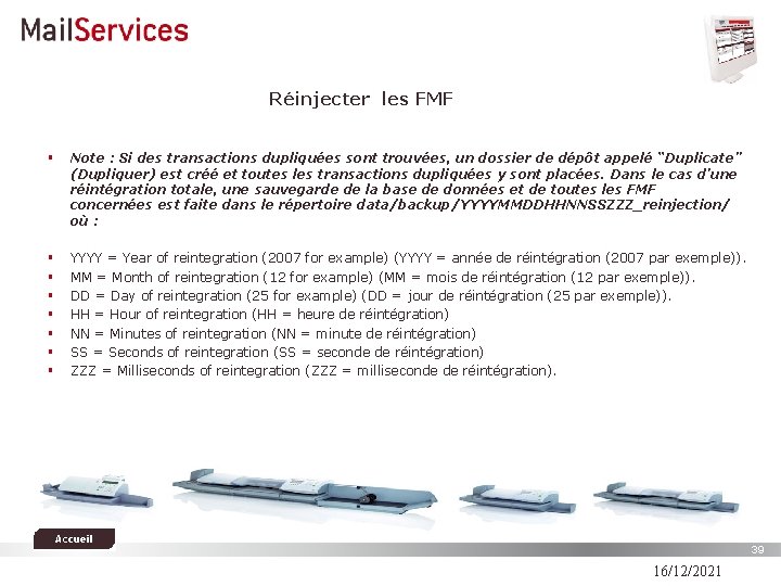 Réinjecter les FMF § Note : Si des transactions dupliquées sont trouvées, un dossier