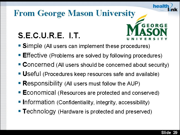 From George Mason University S. E. C. U. R. E. I. T. § Simple