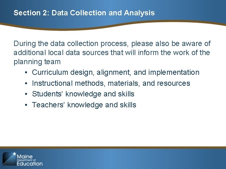 Section 2: Data Collection and Analysis During the data collection process, please also be