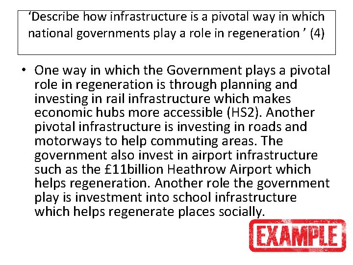 ‘Describe how infrastructure is a pivotal way in which national governments play a role