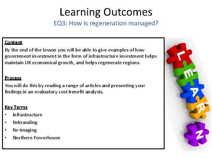 Learning Outcomes EQ 3: How is regeneration managed? Content By the end of the