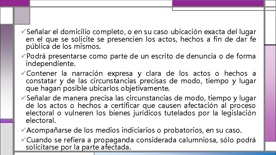 üSeñalar el domicilio completo, o en su caso ubicación exacta del lugar en el