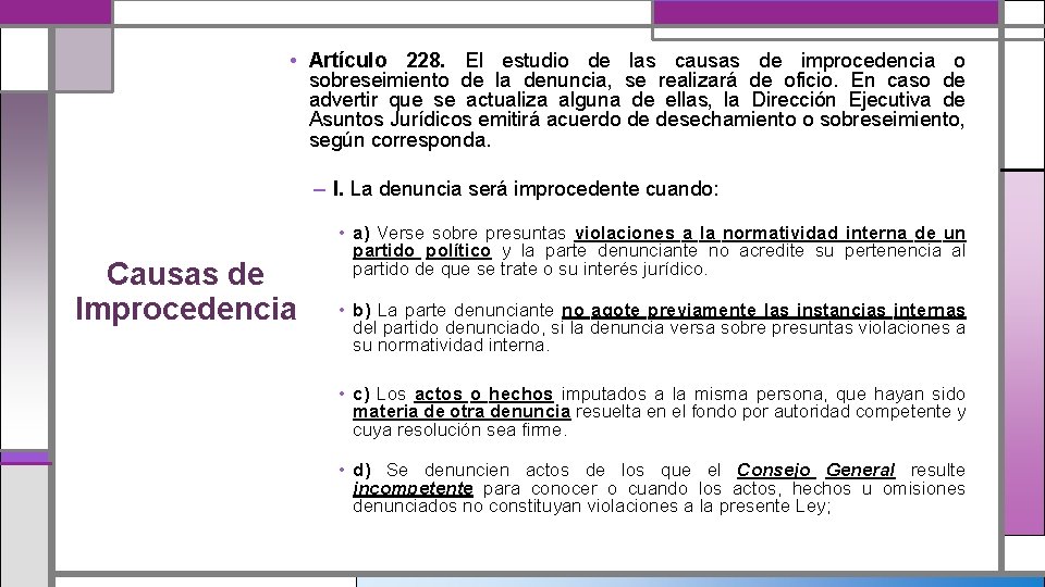  • Artículo 228. El estudio de las causas de improcedencia o sobreseimiento de