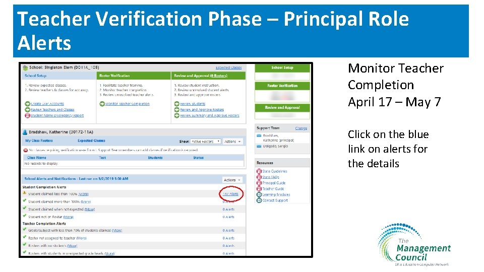 Teacher Verification Phase – Principal Role Alerts Monitor Teacher Completion April 17 – May