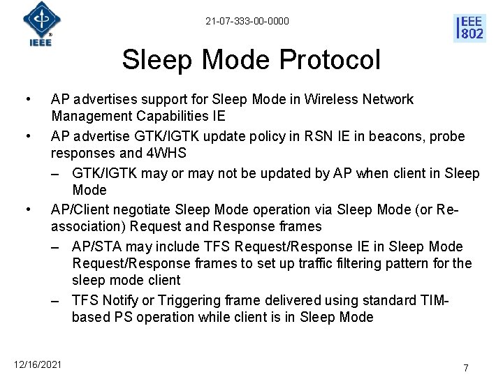 21 -07 -333 -00 -0000 Sleep Mode Protocol • • • AP advertises support