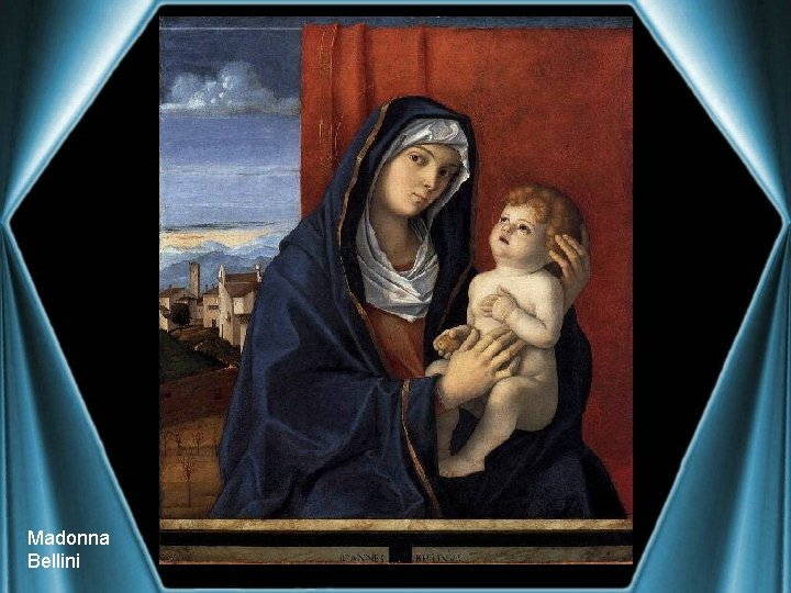 Madonna Bellini 