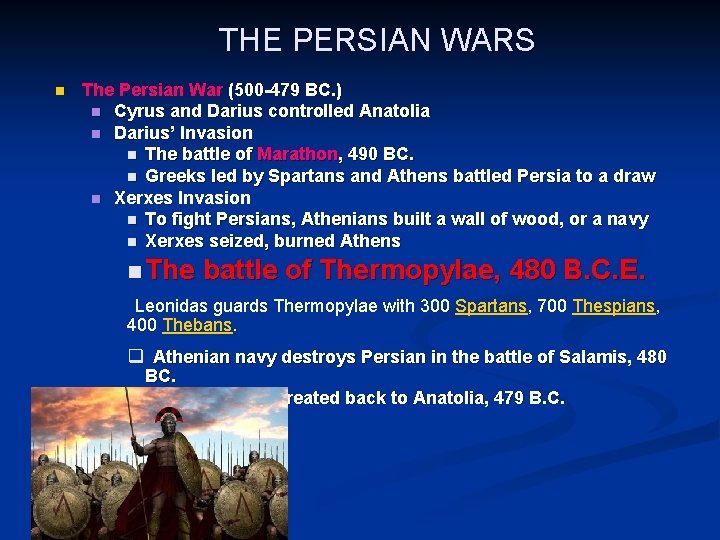 THE PERSIAN WARS n The Persian War (500 -479 BC. ) n Cyrus and