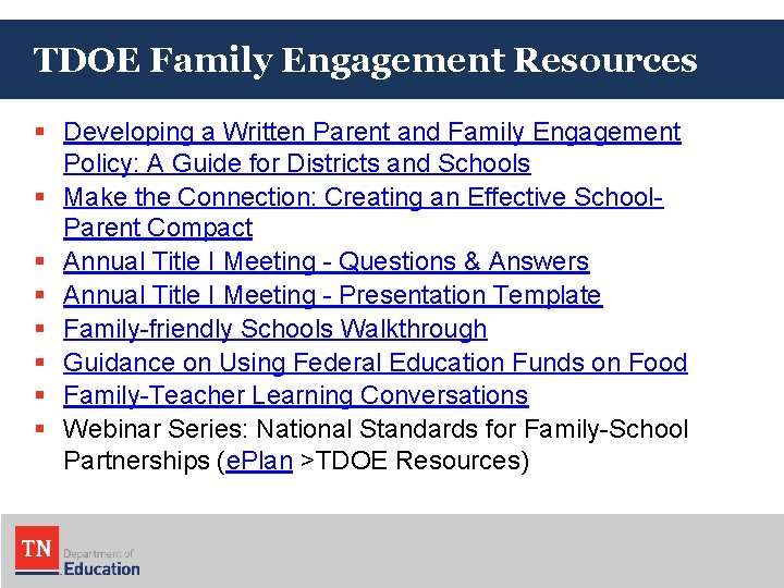 TDOE Family Engagement Resources § Developing a Written Parent and Family Engagement Policy: A