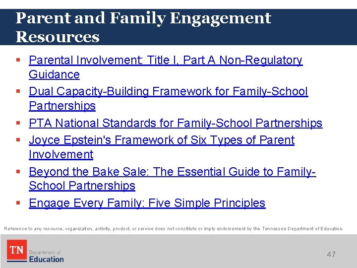 Parent and Family Engagement Resources § Parental Involvement: Title I, Part A Non-Regulatory Guidance