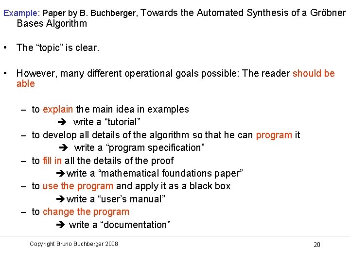 Example: Paper by B. Buchberger, Towards the Automated Synthesis of a Gröbner Bases Algorithm