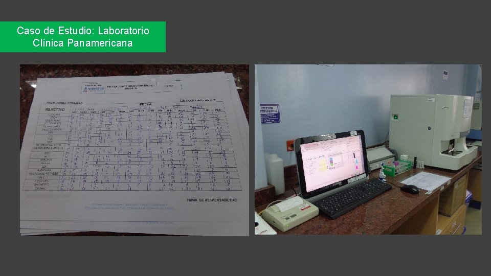 Caso de Estudio: Laboratorio Clínica Panamericana 