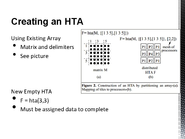 Creating an HTA Using Existing Array Matrix and delimiters See picture • • New