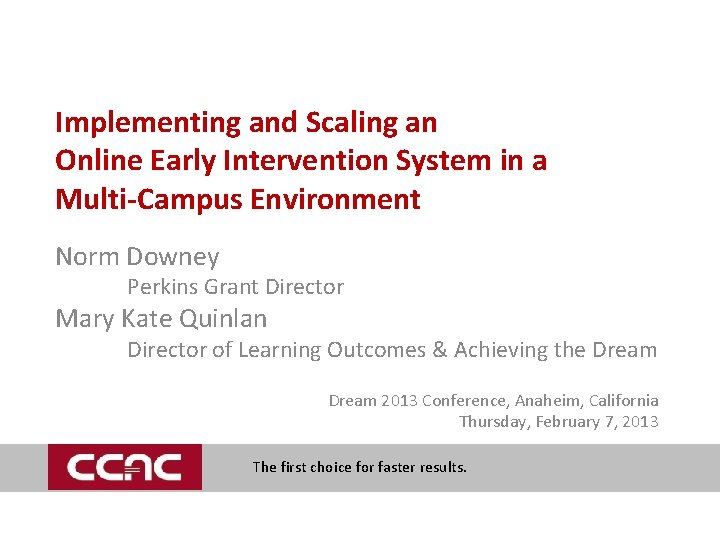 Implementing and Scaling an Online Early Intervention System