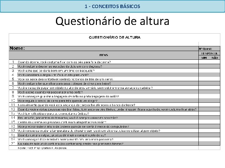 1 - CONCEITOS BÁSICOS Questionário de altura 