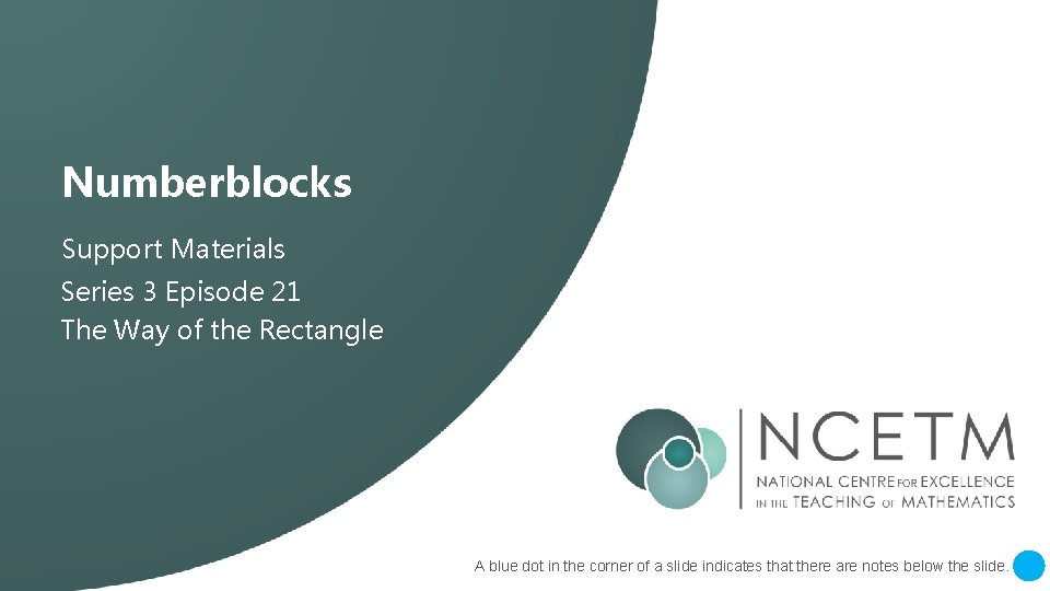 Numberblocks Support Materials Series 3 Episode 21 The Way of the Rectangle A blue