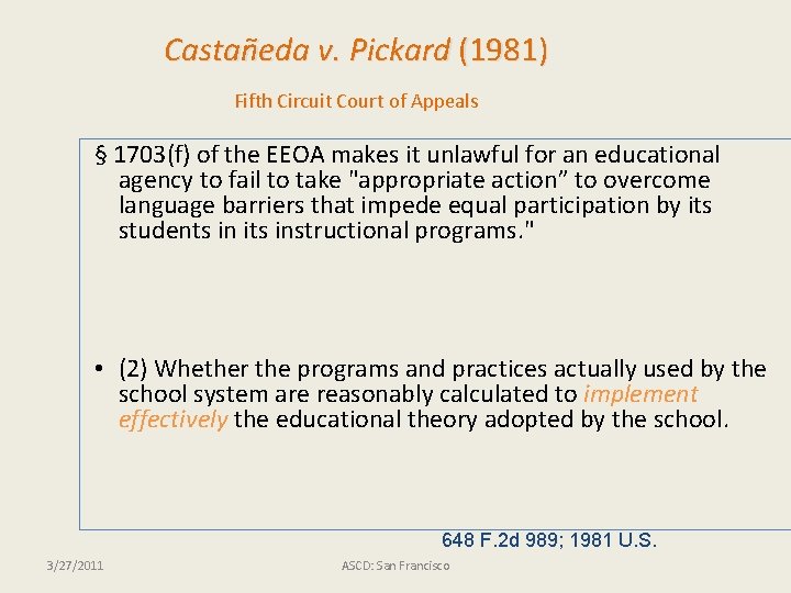 Castañeda v. Pickard (1981) Fifth Circuit Court of Appeals § 1703(f) of the EEOA