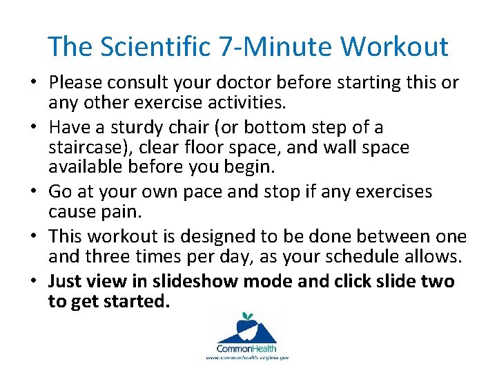 The Scientific 7 -Minute Workout • Please consult your doctor before starting this or