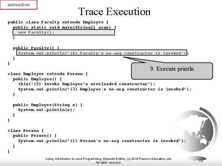 animation Trace Execution public class Faculty extends Employee { public static void main(String[] args)