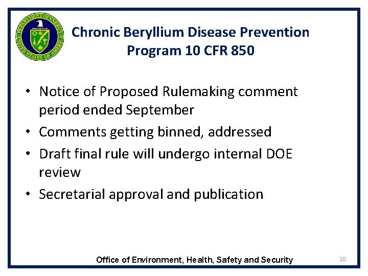 Chronic Beryllium Disease Prevention Program 10 CFR 850 • Notice of Proposed Rulemaking comment