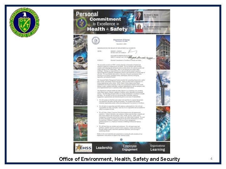 Office of Environment, Health, Safety and Security 4 