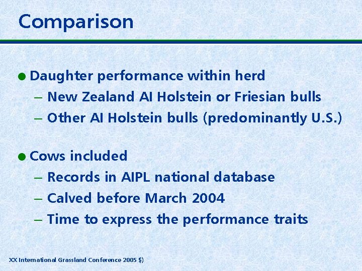 Comparison l Daughter performance within herd – New Zealand AI Holstein or Friesian bulls