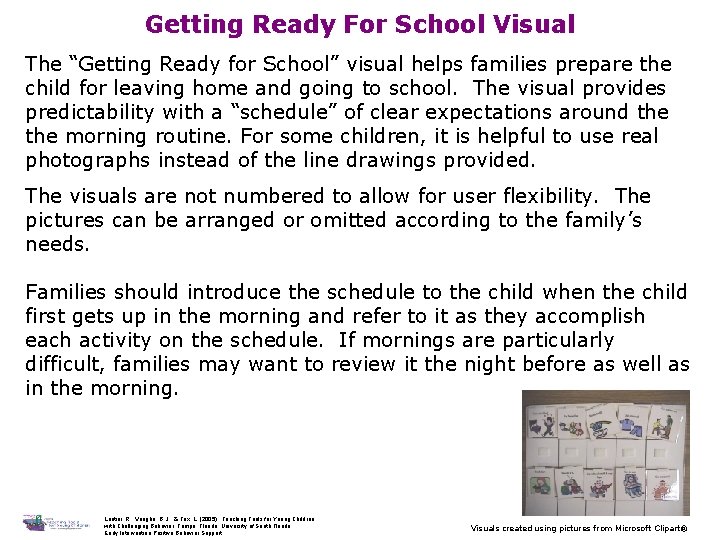 Getting Ready For School Visual The “Getting Ready for School” visual helps families prepare