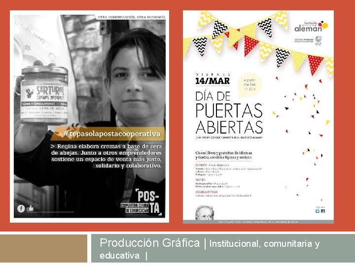 Producción Gráfica | Institucional, comunitaria y educativa | 