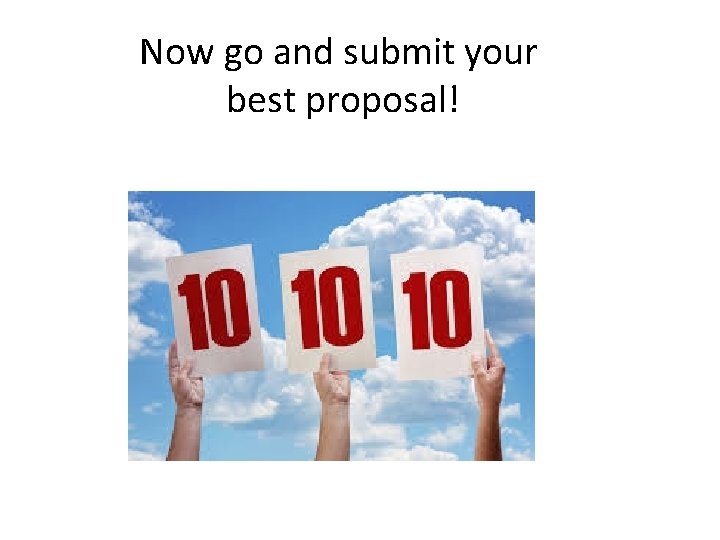 Now go and submit your best proposal! 