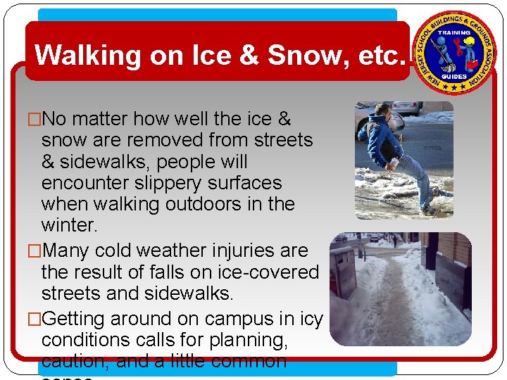 Walking on Ice & Snow, etc. • Click to edit Master text styles �No–