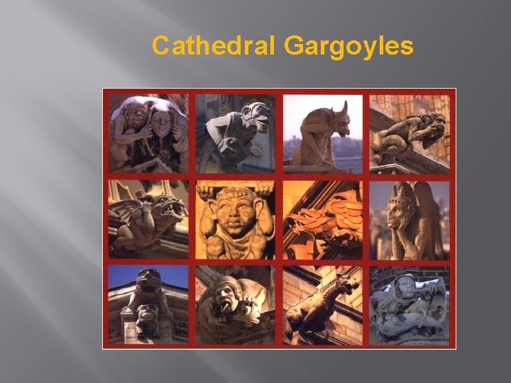 Cathedral Gargoyles 